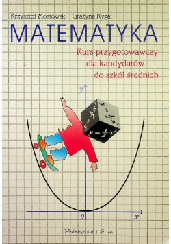 Matematyka Kurs przygotowawczy dla kandydatów do szkół średnich