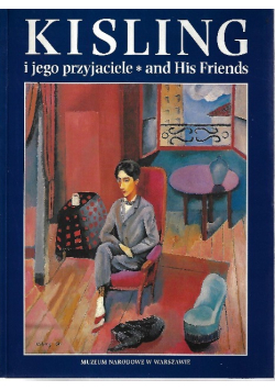 Kisling i jego przyjaciele and His Friends