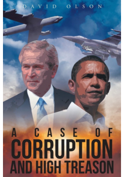 A Case of Corruption and High Treason
