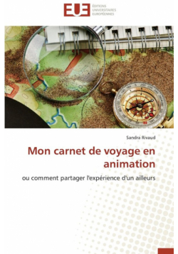 Mon carnet de voyage en animation