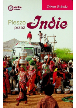 Pieszo przez Indie