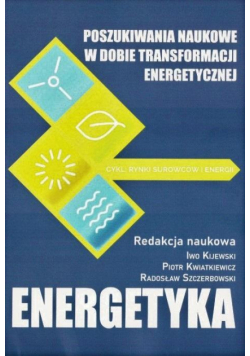 Poszukiwania naukowe w dobie transformacji ener.