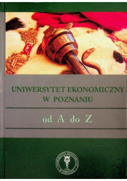 Uniwersytet ekonomiczny w Poznaniu od a do z