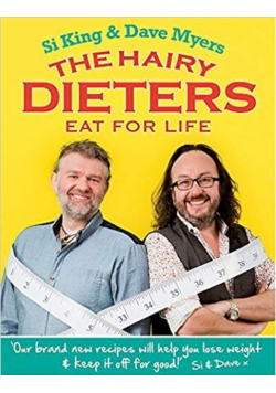 The hairy dieters eat for life