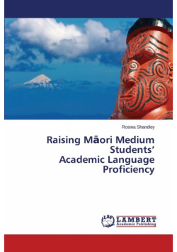 Raising M Ori Medium Students' Academic Language Proficiency