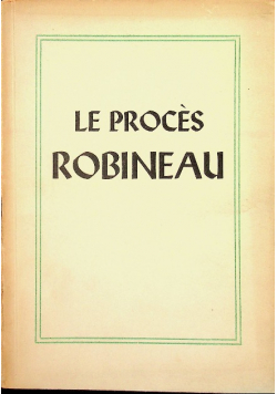 Le Proces Robineau