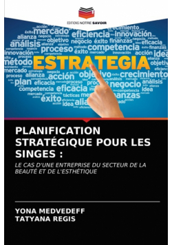 Planification Stratégique Pour Les Singes