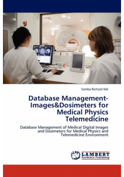 Database Management-Images&Dosimeters for Medical Physics Telemedicine