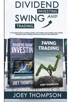 Dividend Investing & Swing Trading