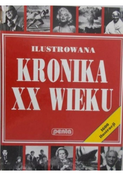 Ilustrowana Kronika XX wieku