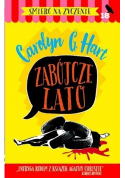 Śmierć na życzenie T.18 Zabójcze lato