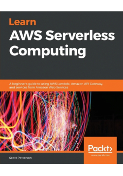 Learn AWS Serverless Computing