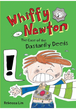 Whiffy Newton in The Case of the Dastardly Deeds