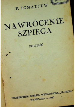 Nawrócenie szpiega 1935 r.