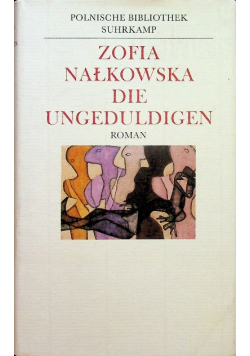 Die Ungeduldigen