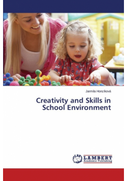 Creativity and Skills in School Environment