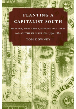 Planting a Capitalist South