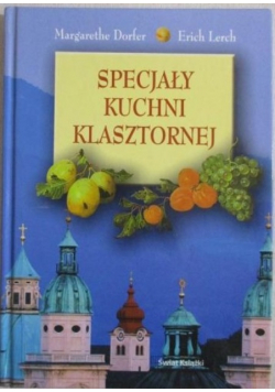 Specjały kuchni klasztornej