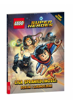 Lego DC Liga Sprawiedliwości. Dzielni...