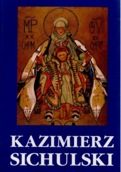 Kolekcja Lwowskiej Galerii Sztuki Kazimierz Sichulski 1879 do 1942