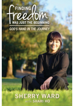 Finding Freedom Was Just the Beginning