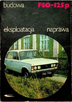 Budowa FSO 125 p eksplantacja naprawa