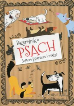 Bazgrolnik o psach