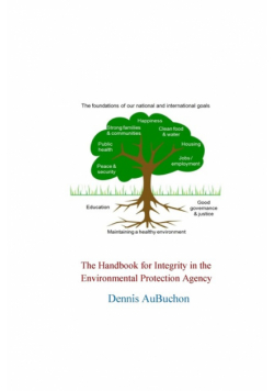 The Handbook for Integrity in the Environmental Protection Agency