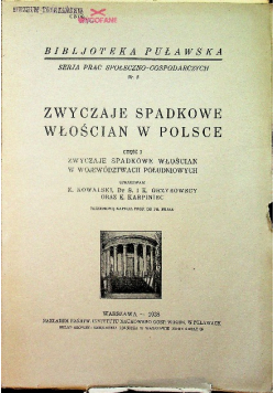 Zwyczaje Spadkowe włościan w Polsce Część I 1928 r.