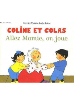 Coline Et Colas Allez Mamie on Joue