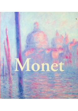 Monet 1840 - 1926