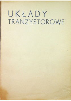 Układy tranzystorowe