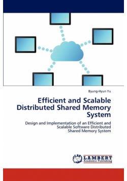 Efficient and Scalable Distributed Shared Memory System