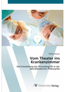Vom Theater ins Krankenzimmer