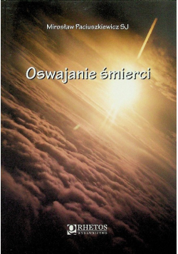 Oswajanie śmierci