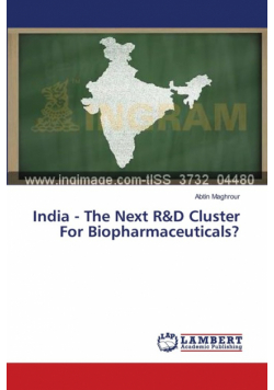 India - The Next R&D Cluster For Biopharmaceuticals?