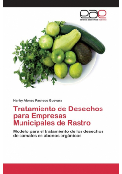 Tratamiento de Desechos para Empresas Municipales de Rastro