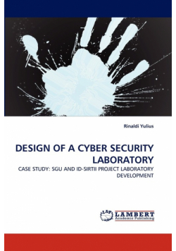 Design Of A Cyber Security Laboratory