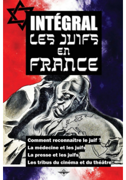 Intégral Les juifs en France