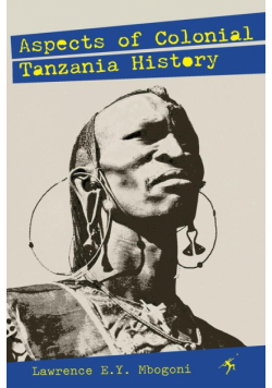 Aspects of Colonial Tanzania History