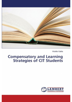 Compensatory and Learning Strategies of CIT Students