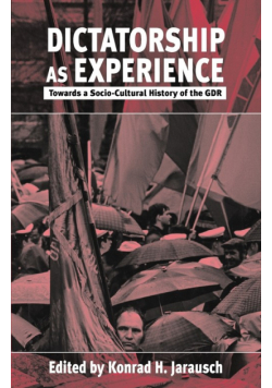 Dictatorship as Experience