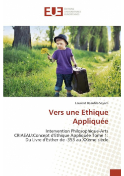 Vers une Ethique Appliquée