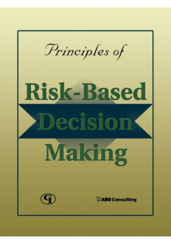 Principles of Risk-Based Decision Making