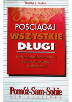 Pościągaj wszystkie długi