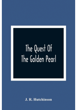 The Quest Of The Golden Pearl