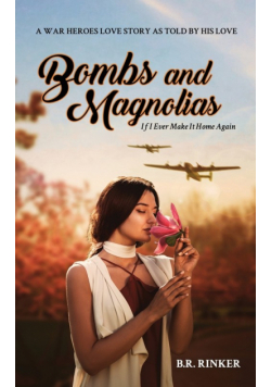 Bombs and Magnolias