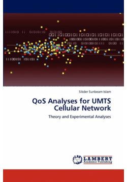 Qos Analyses for Umts Cellular Network