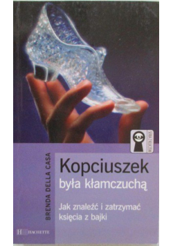Kopciuszek była kłamczuchą