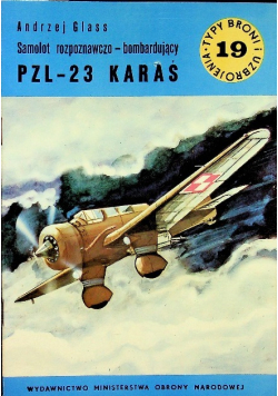 Samolot rozpoznawczo bombardujący PZL 23 KARAŚ
